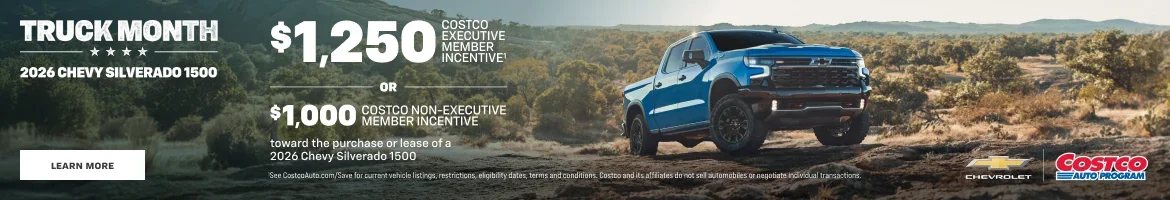 2026 Chevy Silverado 1500. $1,250 COSTCO EXECUTIVE MEMBER INCENTIVE OR $1,000 COSTCO NON-EXECUTIV...